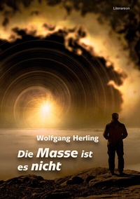Abbildung von: Die Masse ist es nicht - Literareon
