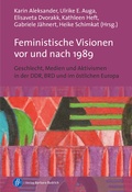 Cover: Feministische Visionen vor und nach 1989 - Verlag Barbara Budrich