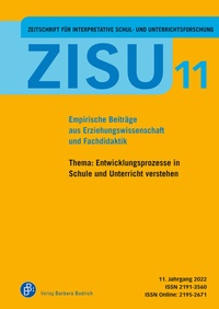 Abbildung von: ZISU 11, 2022 - Zeitschrift für interpretative Schul- und Unterrichtsforschung - Verlag Barbara Budrich