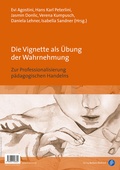 Cover: Die Vignette als &Uuml;bung der Wahrnehmung / The vignette as an exercise in perception - Verlag Barbara Budrich