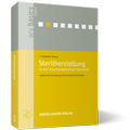 Cover: Sterilherstellung in der pharmazeutischen Industrie - ECV Editio Cantor Verlag GmbH