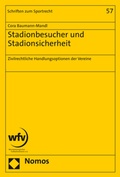 Bild: Stadionbesucher und Stadionsicherheit - Nomos