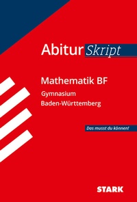 Abbildung von: STARK Mathematik BF - AbiturSkript BW - Stark Verlag