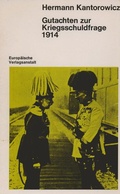 Cover: Gutachten zur Kriegsschuldfrage 1914 - CEP Europ&auml;ische Verlagsanstalt
