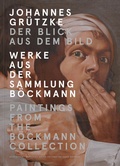 Cover: Johannes Gr&uuml;tzke: Der Blick aus dem Bild - Verlag f&uuml;r Moderne Kunst