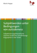 Cover: Subjektwerden unter Bedingungen von outsiderness - Barbara Budrich Academic Press