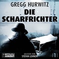 Cover: Die Scharfrichter - Ronin-H&ouml;rverlag, ein Imprint von Omondi GmbH