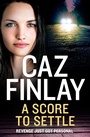 Cover: A Score To Settle - HarperCollins