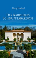 Cover: Des Kardinals Schnupftabakdose - e-artnow
