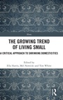 Cover: The Growing Trend of Living Small - Routledge