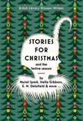 Cover: Stories for Christmas and the Festive Season - British Library Publishing