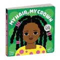 Cover: My Hair, My Crown Board Book - Mudpuppy Press