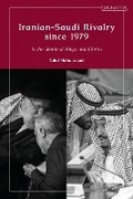 Cover: Iranian-Saudi Rivalry since 1979 - I.B. Tauris