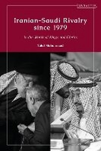 Enlarge image Cover: Iranian-Saudi Rivalry since 1979 - I.B. Tauris