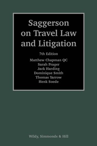 Abbildung von: Saggerson on Travel Law and Litigation - Wildy, Simmonds and Hill Publishing