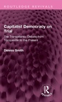 Cover: Capitalist Democracy on Trial - Routledge