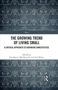 Abbildung von: The Growing Trend of Living Small - Routledge