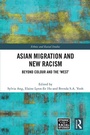 Cover: Asian Migration and New Racism - Routledge