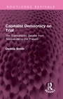 Cover: Capitalist Democracy on Trial - Routledge