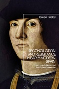 Cover: Reconciliation and Resistance in Early Modern Spain - Bloomsbury Academic