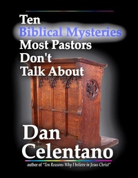 Abbildung von: Ten Biblical Mysteries Most Pastors Don't Talk About - Lulu.com