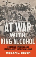 Cover: At War with King Alcohol - The University of North Carolina Press