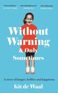Cover: Without Warning and Only Sometimes - Tinder Press