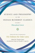 Cover: Science and Philosophy in the Indian Buddhist Classics, Vol. 3 - Wisdom Publications