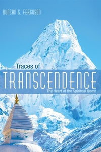 Enlarge image Cover: Traces of Transcendence - Wipf and Stock Publishers