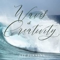 Cover: Waves of Creativity - Bookbaby