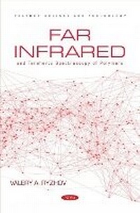 Abbildung von: Far Infrared and Terahertz Spectroscopy of Polymers - Nova Science Publishers Inc