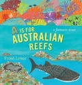Cover: A Is for Australian Reefs - Walker Books Australia