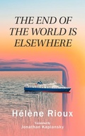Cover: The End of the World Is Elsewhere - Guernica Editions,Canada
