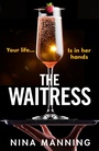 Cover: The Waitress - Boldwood Books Ltd