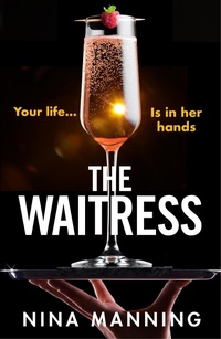 Enlarge image Cover: The Waitress - Boldwood Books Ltd