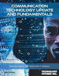 Enlarge image Cover: Communication Technology Update and Fundamentals, 18th Edition - Technology Futures, Inc.