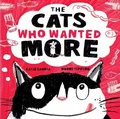 Cover: The Cats Who Wanted More - Owlet Press