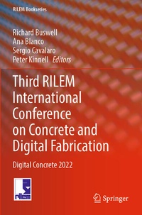 Enlarge image Cover: Third RILEM International Conference on Concrete and Digital Fabrication - Springer