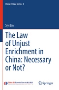 Cover: The Law of Unjust Enrichment in China: Necessary or Not? - Springer