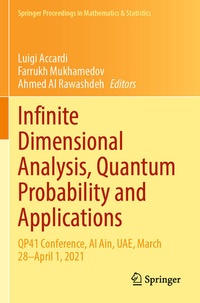 Enlarge image Cover: Infinite Dimensional Analysis, Quantum Probability and Applications - Springer