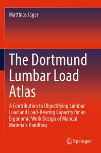 Enlarge image Cover: The Dortmund Lumbar Load Atlas - Springer