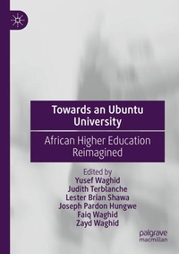 Enlarge image Cover: Towards an Ubuntu University - Palgrave Macmillan
