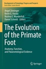 Cover: The Evolution of the Primate Foot - Springer