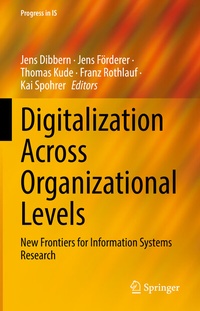 Enlarge image Cover: Digitalization Across Organizational Levels - Springer