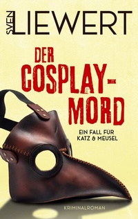 Enlarge image Cover: Der Cosplay-Mord - BoD - Books on Demand