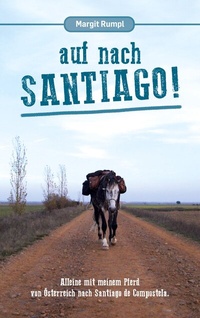 Abbildung von: Auf nach Santiago! - BoD - Books on Demand