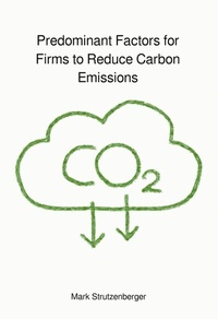 Abbildung von: Predominant Factors for Firms to Reduce Carbon Emissions - epubli