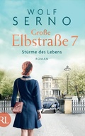 Cover: Gro&szlig;e Elbstra&szlig;e 7 - St&uuml;rme des Lebens - Aufbau