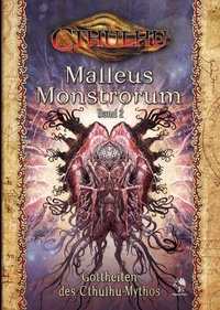 Abbildung von: Cthulhu: Malleus Monstrorum Band 2: Gottheiten des Cthulhu-Mythos (HC) - Pegasus Spiele GmbH