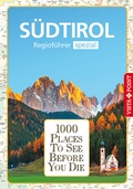 Cover: 1000 Places-Regiof&uuml;hrer S&uuml;dtirol - Vista Point